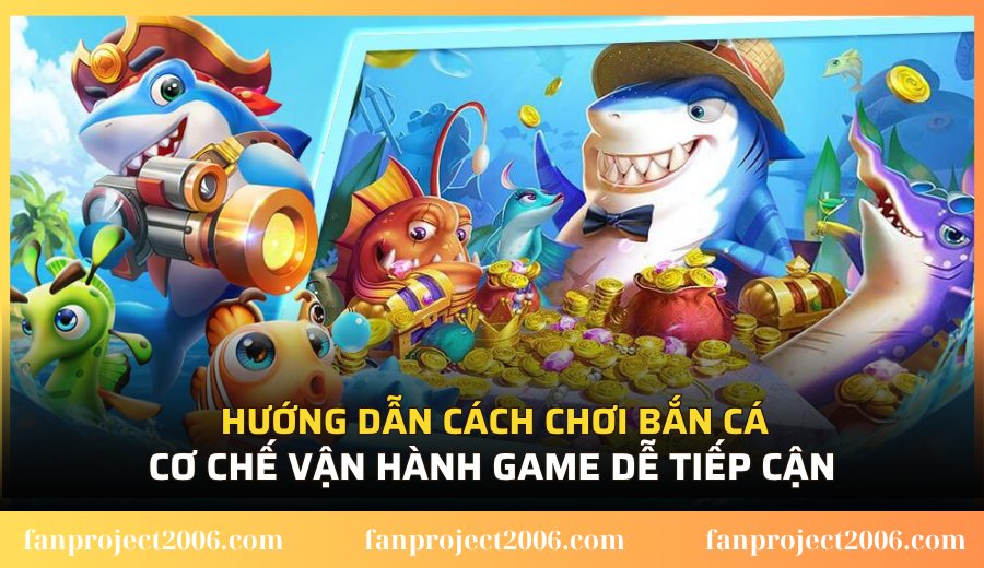 Cơ chế vận hành game dễ tiếp cận