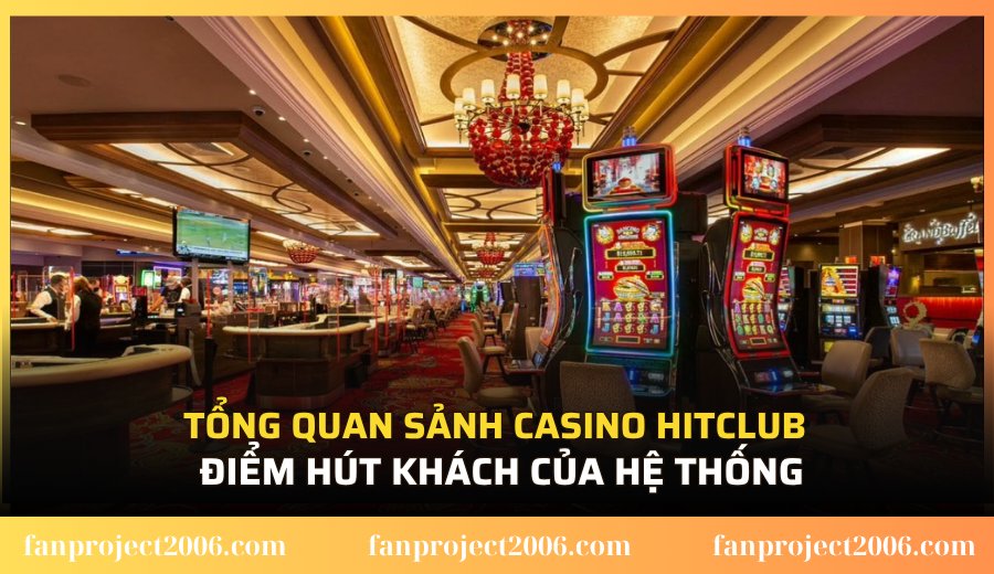 Điểm hút khách của hệ thống