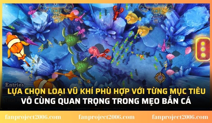 Lựa chọn loại vũ khí phù hợp với từng mục tiêu