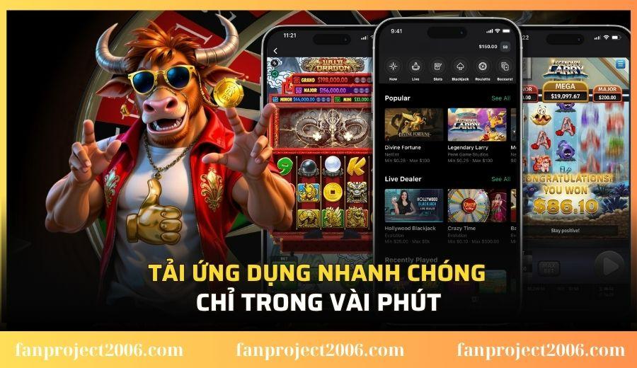Tải ứng dụng nhanh chóng chỉ trong vài phút